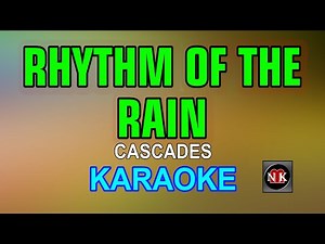 RHYTHM OF THE RAIN [ KARAOKE ] - CASCADES‪@nuansamusikkaraoke‬