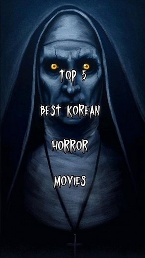Top 10 BEST Korean Horror Movies That Will HAUNT You 😱🇰🇷