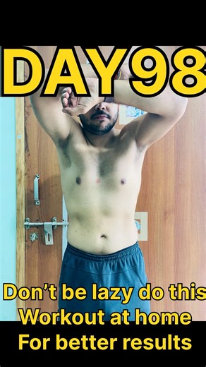 💪🔥💪Day 98: Stop Being Lazy, Do This 🔥💪💪#motivation #viral #fyp #shorts