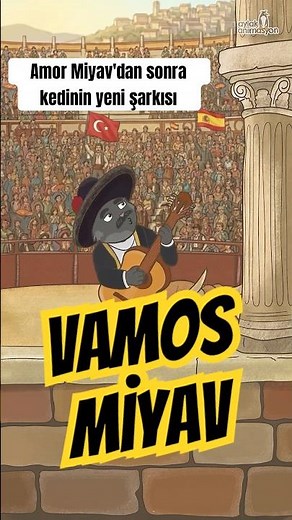 Vamos Miyav! Amor Miyav'dan Sonra Vamos Miyav Kedi İspanyolca-Türkçe Şarkı Söylerse Ne Olur