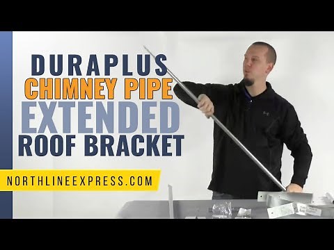 DuraPlus Chimney Pipe - Extended Roof Bracket