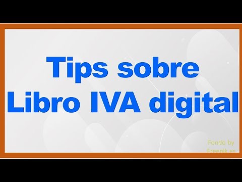Tips sobre Libro IVA digital