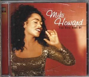 Miki Howard - The Very Best Of Miki Howard