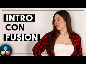How to Create a Video Intro in DaVinci Resolve Fusion | DaVinci Tutorial for Beginners