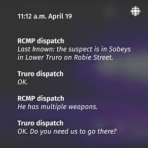 16K views · 93 reactions | CBC News obtained records between RCMP and the Truro Police Service that reveal levels of chaos and confusion as the RCMP tracked the Nova Scotia gunman on his rampage across the province, which left 22 dead in April. | CBC Nova Scotia | Facebook