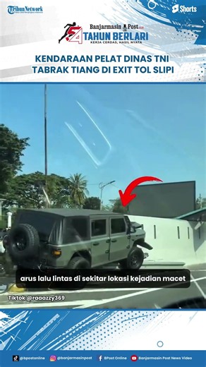 Accident at Slipi Toll Exit, Military-Plated Vehicle Suspected to Have Lost Control