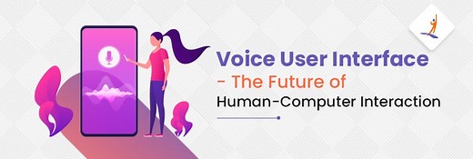 What is Voice User Interface?