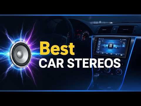 TOP 5 Best Car Stereos 2026 | Best Car Speakers