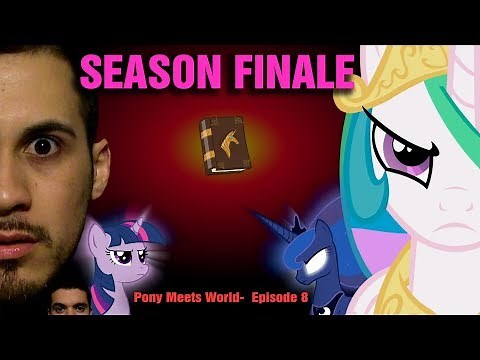 Pony meets World- S1, E8 (Season Finale) (2015)