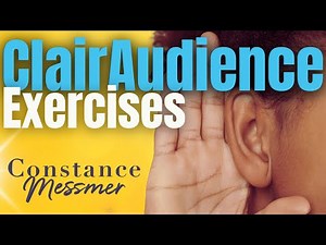 Strengthening ClairAudience: Exercises to Enhance Psychic Hearing