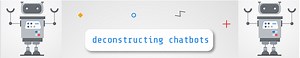 การแยกโครงสร้าง Chatbots: สร้างเครื่องมือจัดกำหนดการนัดหมายด้วย Dialogflow