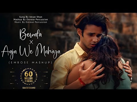 Bewafa X Aaja We Mahiya (Emrose Mashup) | Emrose Percussion | Imran Khan | Viral Song Instagram 2024