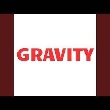Gravity