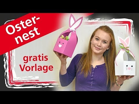 Osterkörbchen / Osternest "Häschen" basteln