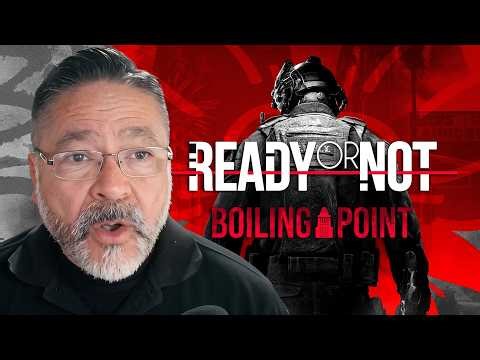SWAT Commander Reacts to Ready or Not: Boiling Point DLC