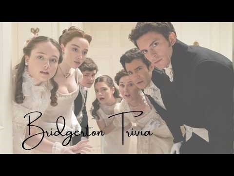 Ultimate Bridgerton Trivia Quiz | Netflix Trivia Challenge | 40+ Bridgerton Superfan Quiz Questions