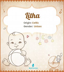 Litha Name Meaning, Origin, History, And Popularity