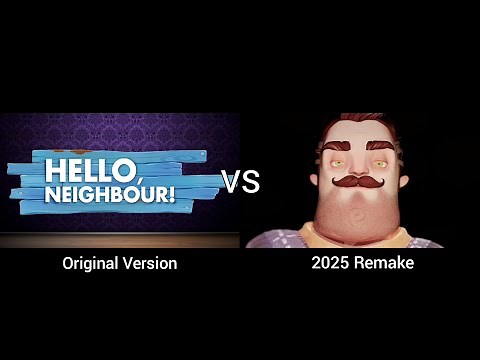 Hello Neighbor Song - Get Out by World Of Games Part 6 (Original vs 2025 Remake)