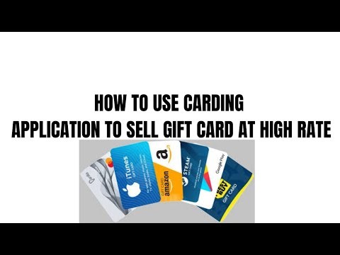 how to use carding application to sell gift card