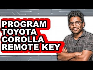 How to Program Toyota Corolla Remote Key (Only Way)