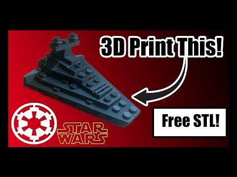 Creating My Own 3D Printed Lego Star Destroyer - Star Wars 3D Prints!