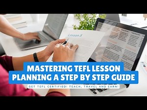 Mastering Tefl Lesson Planning A Step By Step Guide