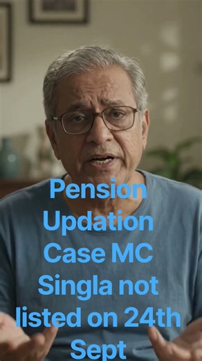 Bank Pension Updation Case MC Singla not listed on 24th Sept.#banking # legal