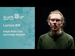 Lecture: #18 Graph Multi-Cuts and Image Analysis - ScaDS.AI Dresden/Leipzig