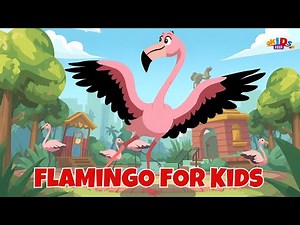 Flamingos for Kids 🦩 | Fun Facts About Flamingos | Kids Hour Animal Adventures