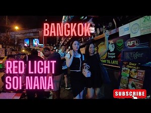 Bangkok Nightlife Red Light Area Soi Nana