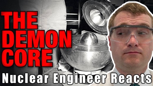 Nuclear Engineer Reacts to Kyle Hill "Demon Core – The True Story"