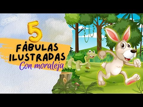 🐰🐢Fábulas ilustradas de ESOPO P2 | Cuentos con valores| EDUCANDO APRENDEMOS