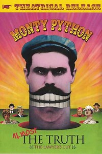 Monty Python: Almost the Truth  (The Lawyer's Cut) - Theatrical Release (2010) - Movie