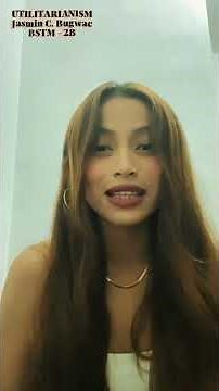 Understanding the concept of utilitarianism — BSTM2B_Bugwac