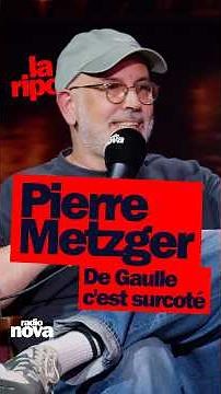 De Gaulle is overrated! - Pierre Metzger's column in "La Riposte"