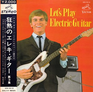 Various - 狂熱のエレキ・ギター 第３集 = Let's Play Electric Guitar, Vol.3