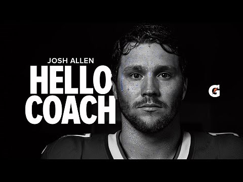 Gatorade | HELLO COACH | JOSH ALLEN