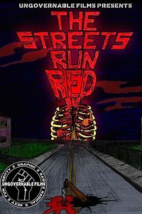 The Streets Run Red - Movie