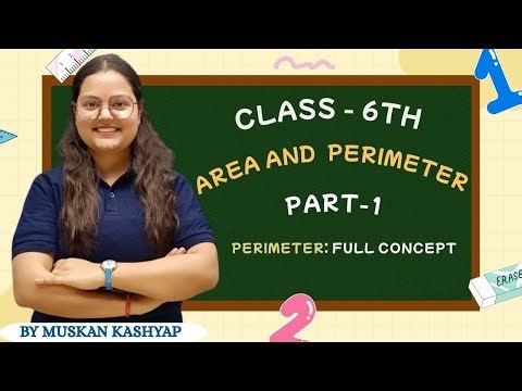 Class 6 Maths Perimeter Explained 💡 | Area & Perimeter Part 1 | Easy Tricks by Muskan Kashyap