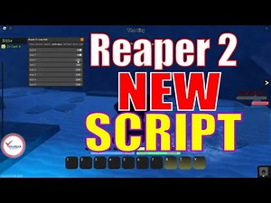 Reaper 2 New Auto Farm Script Hack GUI | Auto Quest | Fast Level And Fast Money | Working