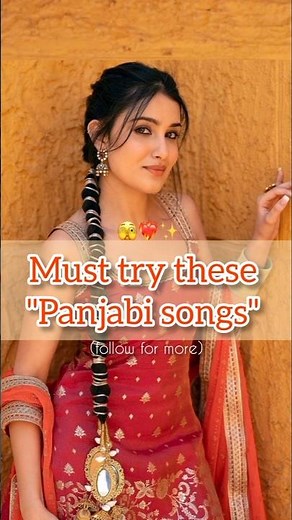 panjabi songs✨#subscribe #trending #viralvideo #reels #songs #love #like #bestfriend #fyp #explore