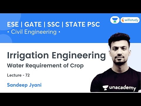 Water Requirement of Crop | Irrigation Engg. | Day-71 | Civil Engg. | SSC, GATE & ESE | Sandeep Sir