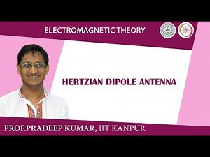 Hertzian Dipole Antenna Video Lecture | Crash Course: Electrical Engineering (EE)