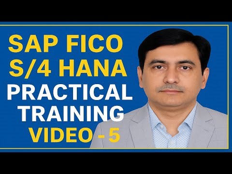 SAP FICO S/4 HANA Part - 5 | Complete Course for Beginners to Advanced | Job Oriented Training