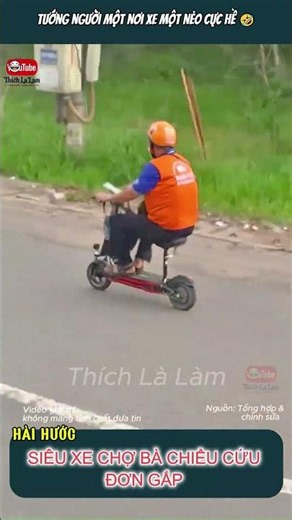 SIÊU XE CHỢ BÀ CHIỂU CỨU ĐƠN GẤP ⚡🤣 | #thichlalam #xe-dien-mini #hai
