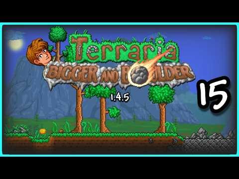 See You In 1.5!- Terraria 1.4.5 Let's Play
