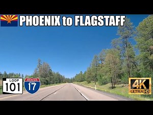 4K Arizona drive: Phoenix to Flagstaff via Loop 101 & I-17