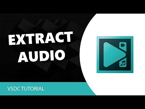 VSDC Free Video Editor: How To Extract Audio From Video in VSDC Video Editor🤔