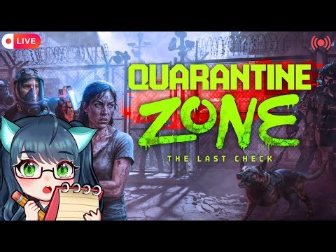 🔴 Quarantine Zone: The Last Check | Can we contain the ZOMBIE Outbreak? | #review