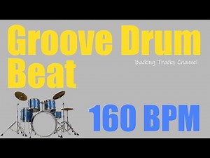 Groove Drum Beat - 160 Bpm